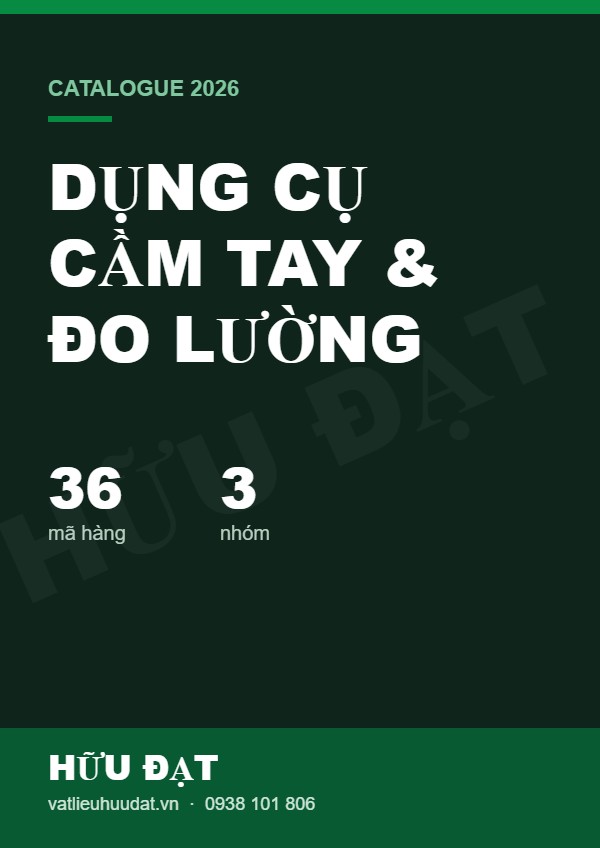 Catalogue dụng cụ cầm tay & đo lường Hữu Đạt