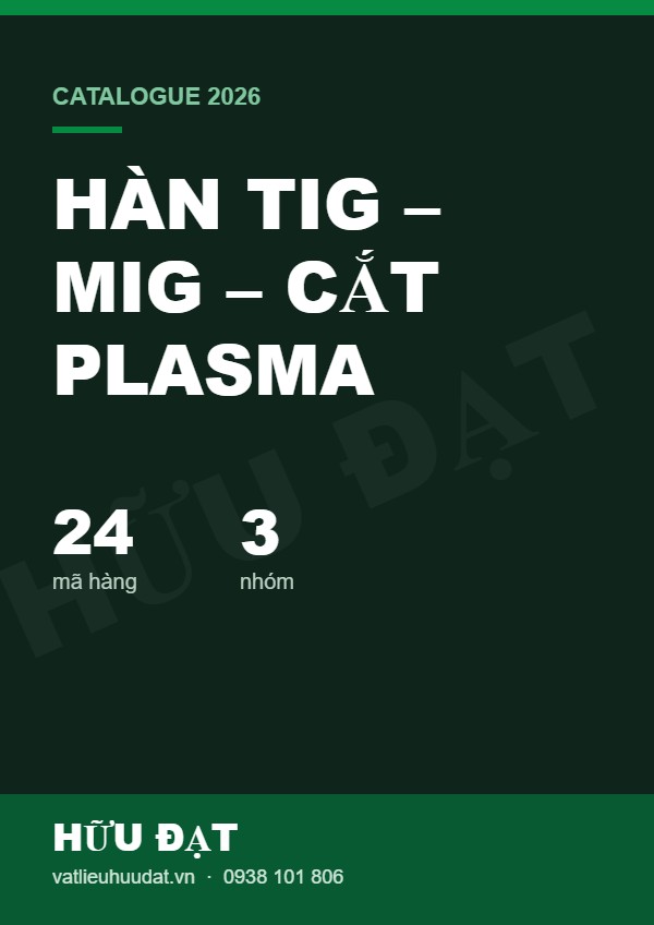 Catalogue hàn TIG – MIG – cắt plasma Hữu Đạt